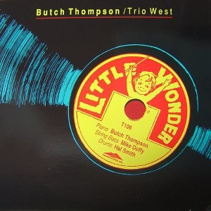 Butch Thompson - Little Wonder (Vinyl) - 1 of 1