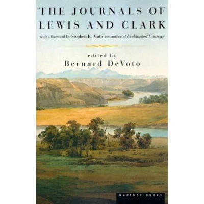 The Journals of Lewis and Clark - (Lewis & Clark Expedition) by  Bernard Devoto (Paperback)