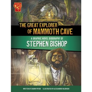 The Great Explorer of Mammoth Cave - (Barrier Breakers) by  Shawn Pryor (Paperback) - 1 of 1
