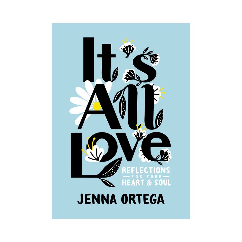 It's All Love - by Jenna Ortega, 1 of 2