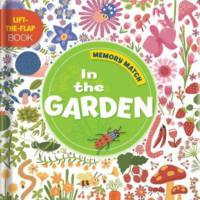 Memory Match: In the Garden - (Board Book)