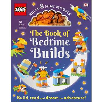The Lego Book of Bedtime Builds - by  Tori Kosara (Mixed Media Product)