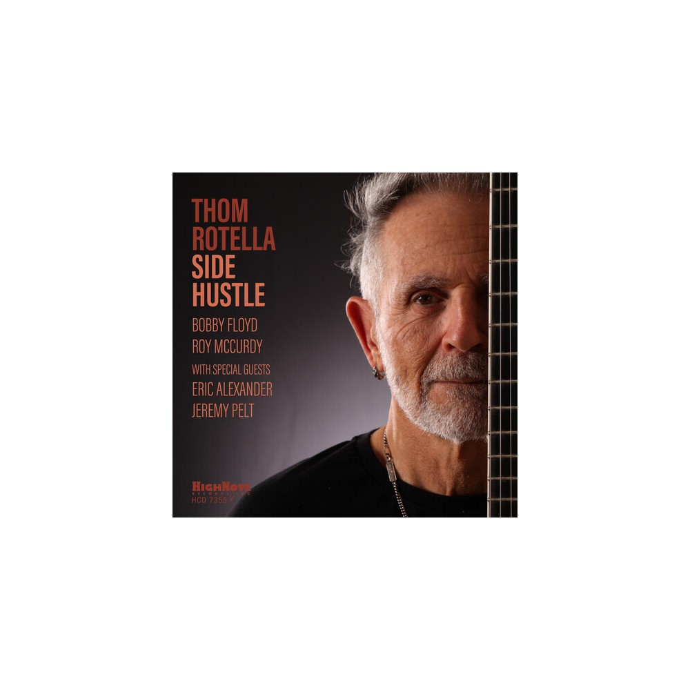 Thom Rotella - Side Hustle (CD)