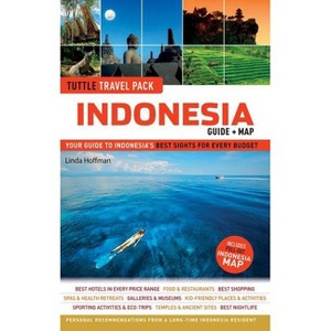 Indonesia Tuttle Travel Pack - (Tuttle Travel Guide & Map) by  Linda Hoffman (Mixed Media Product) - 1 of 1