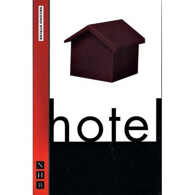 Hotel - (Nick Hern Books) by  Caryl Churchill (Paperback)