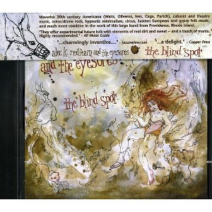Alec K Redfearn & Eyesores - The Blind Spot (CD) - 1 of 1