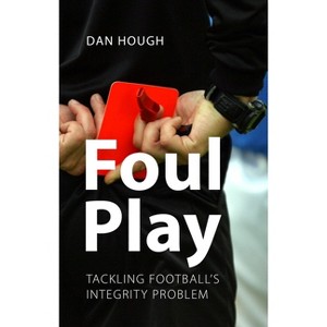 Foul Play - by  Dan Hough (Paperback) - 1 of 1