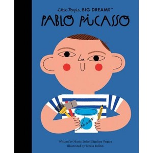 Pablo Picasso - (Little People, Big Dreams) by  Maria Isabel Sanchez Vegara (Hardcover) - 1 of 1