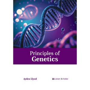 Principles of Genetics - by  Ayden Llyod (Hardcover) - 1 of 1