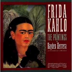 Frida Kahlo: The Paintings - by  Hayden Herrera (Paperback) - 1 of 1