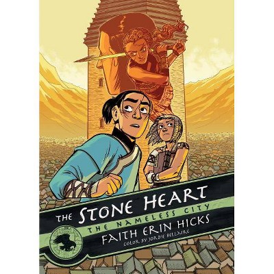 The Nameless City: The Stone Heart - (Nameless City, 2) by  Faith Erin Hicks (Paperback)