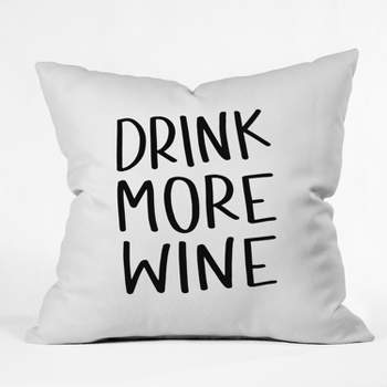 Chelcey Tate Drink More Wine Square Throw Pillow Black/White - Deny Designs