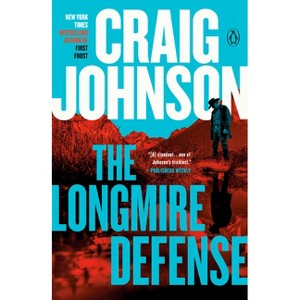The Longmire Defense - (Longmire Mystery) by  Craig Johnson (Paperback) - 1 of 1