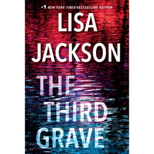 The Third Grave - (Pierce Reed/Nikki Gillette) by Lisa Jackson (Paperback) - 1 of 1