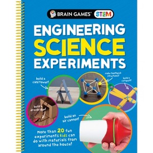 Brain Games Stem - Engineering Science Experiments - by  Publications International Ltd & Brain Games (Spiral Bound) - 1 of 1