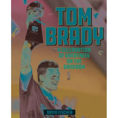 Sports Illustrated Tom Brady - By The Editors Of Sports Illustrated  (hardcover) : Target