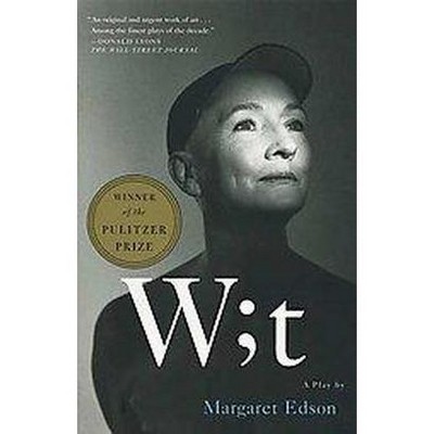 Wit - by  Margaret Edson (Paperback)