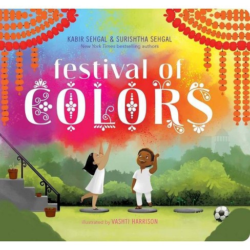 Festival of Colors - (Classic Board Books) by  Surishtha Sehgal & Kabir Sehgal (Board Book) - image 1 of 1