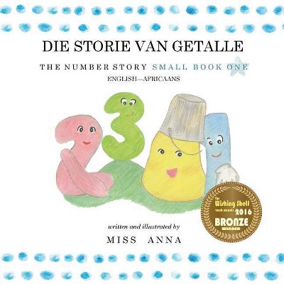 The Number Story 1 DIE STORIE VAN GETALLE - (Paperback)