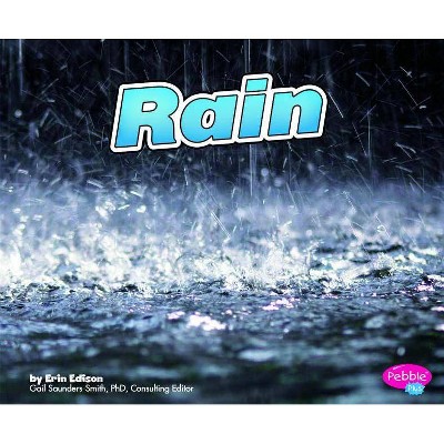 Rain - (Weather Basics) by  Erin Edison (Paperback)