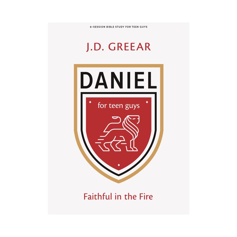 Daniel - Teen Guys' Bible Study Book - by  J D Greear (Paperback), 1 of 2