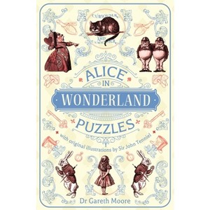 Alice in Wonderland Puzzles - (Sirius Classic Conundrums) by  Gareth Moore (Paperback) - 1 of 1
