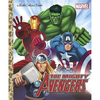 The Mighty Avengers (Marvel: The Avengers) - (Little Golden Book) by  Billy Wrecks (Hardcover)