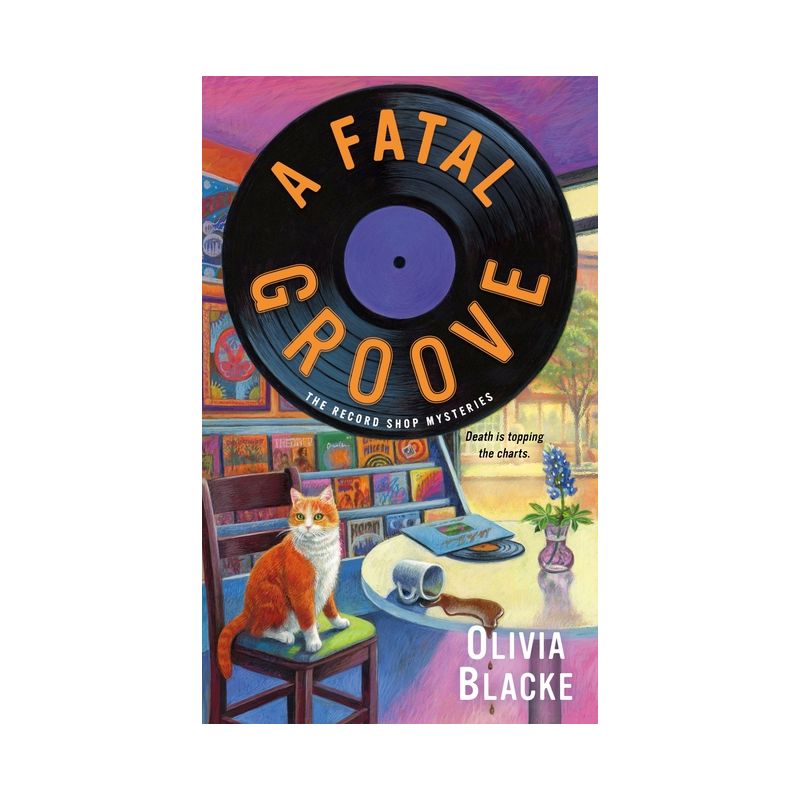 A Fatal Groove - (Record Shop Mysteries) by  Olivia Blacke (Paperback), 1 of 2