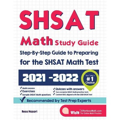 SHSAT Math Study Guide - by  Reza Nazari (Paperback)