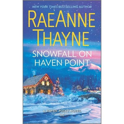 Snowfall on Haven Point (Paperback) (Raeanne Thayne)