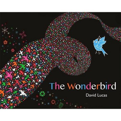 The Wonderbird - by  David Lucas (Paperback)