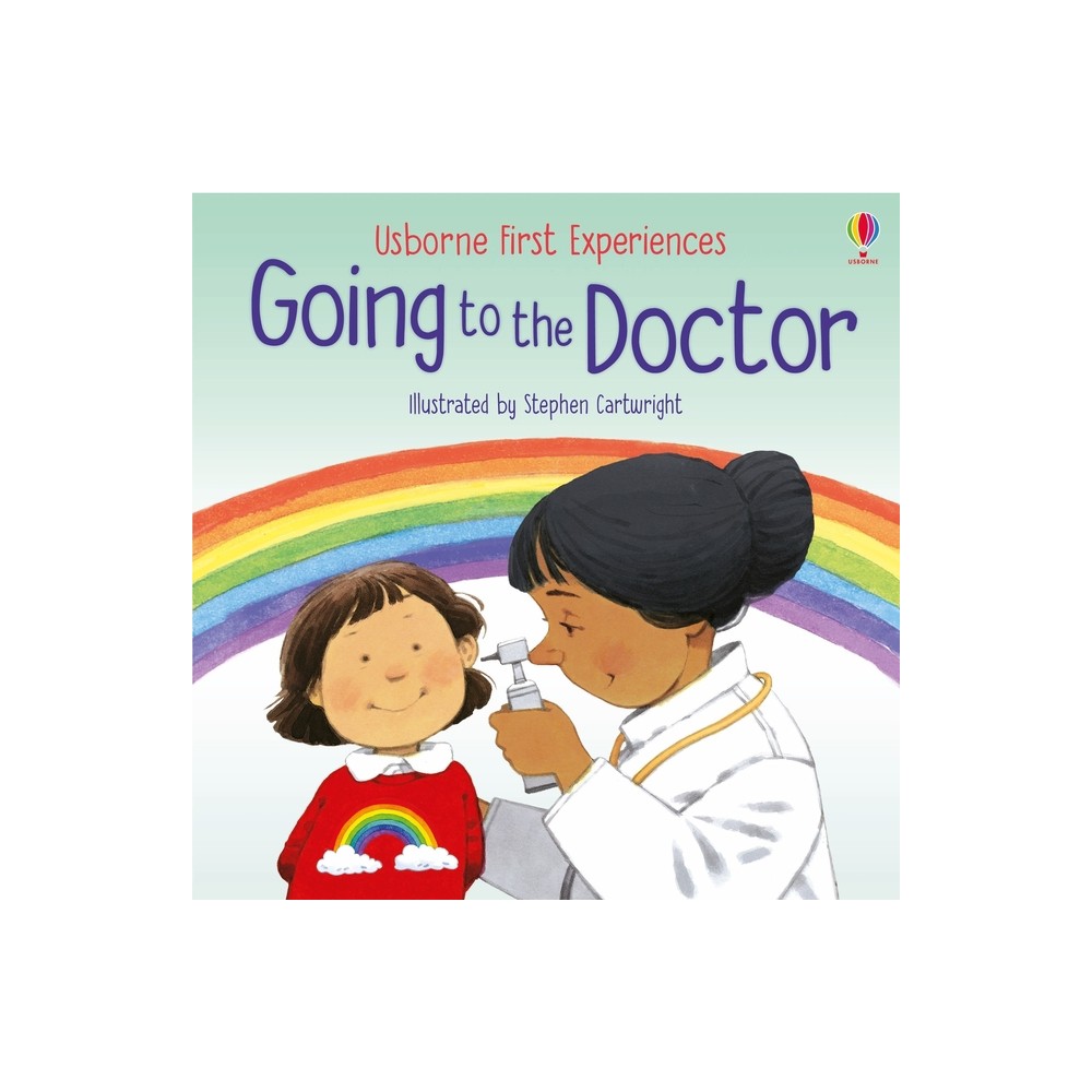 Going to the Doctor - (First Experiences) by Anne Civardi (Paperback)