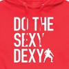 Men's - Instant Message - Do The Sexy Dexy Graphic Fleece Pullover Hoodie - 2 of 4
