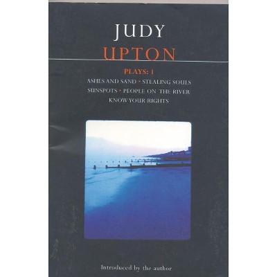 Upton Plays: 1 - (Contemporary Dramatists) by  Judy Upton (Paperback)