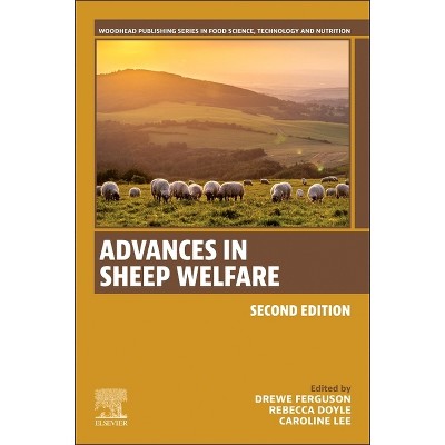 Advances in Sheep Welfare - (Woodhead Publishing Food Science, Technology and Nutrition) 2nd Edition (Paperback)