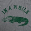 Mens Funny T Shirts In A While Crocodile Sarcastic Croc Graphic Tee For Men - Crazy Dog Men's T Shirt - 2 of 4