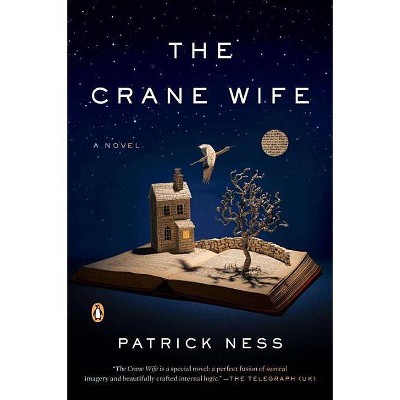 The Crane Wife - by  Patrick Ness (Paperback)