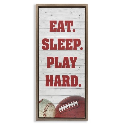 Stupell Industries Eat Sleep Play Hard Sports, 11" x 25"