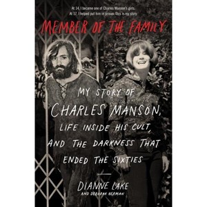 Member of the Family - by  Dianne Lake & Deborah Herman (Paperback) - 1 of 1