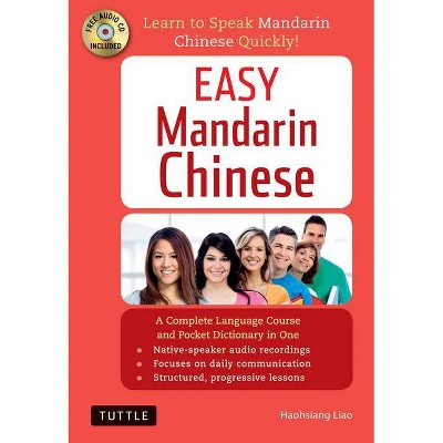 Easy Mandarin Chinese - (Easy Language) 4th Edition by  Haohsiang Liao (Mixed Media Product)