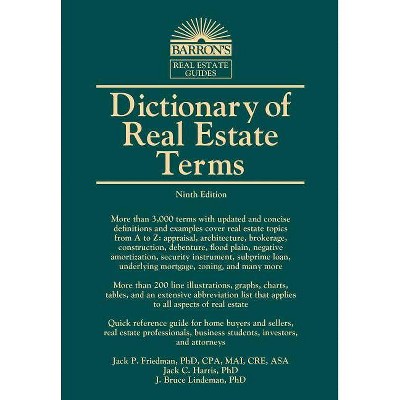 Dictionary of Real Estate Terms - (Barron's Business Dictionaries) 9th Edition by  Jack P Friedman & Jack C Harris & J Bruce Lindeman (Paperback)