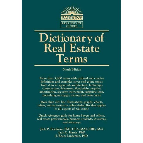 Dictionary Of Real Estate Terms Barron S Business Dictionaries 9th Edition By Jack P Friedman Jack C Harris J Bruce Lindeman Paperback Target