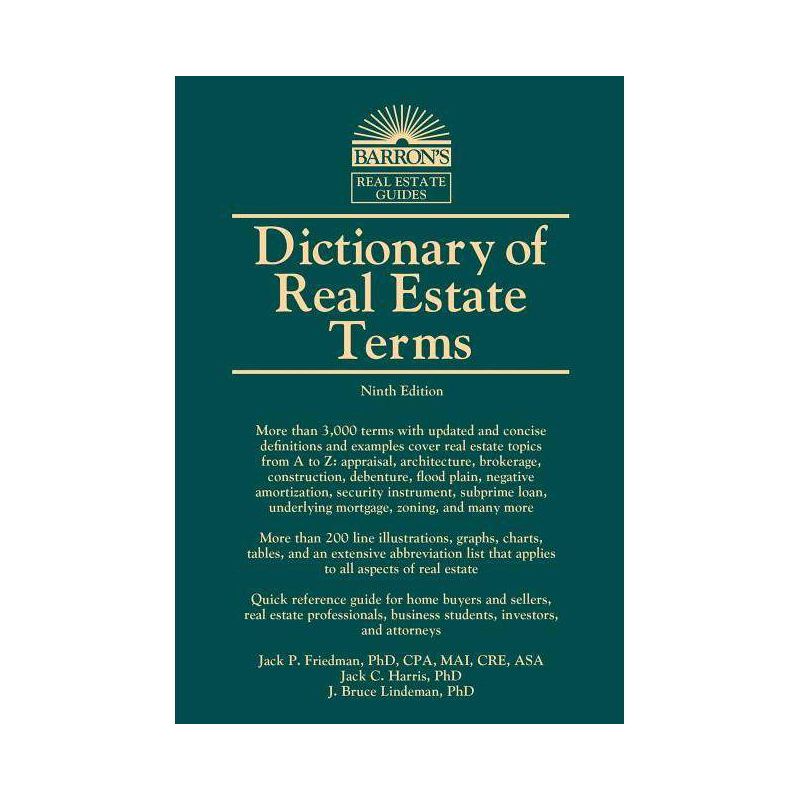 Dictionary of Real Estate Terms - (Barron's Business Dictionaries) 9th Edition by  Jack P Friedman & Jack C Harris & J Bruce Lindeman (Paperback), 1 of 2