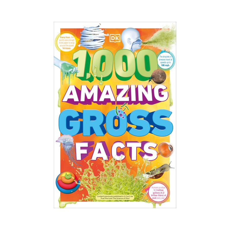 1,000 Amazing Gross Facts - (DK 1,000 Amazing Facts) by  DK (Paperback), 1 of 2