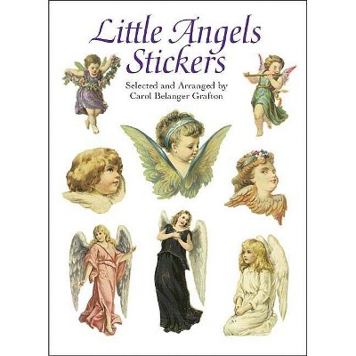 Little Angels Stickers - (Pocket-Size Sticker Collections) by  Carol Belanger Grafton (Paperback)