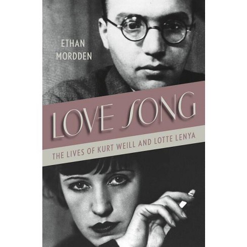 Love Song - by  Ethan Mordden (Hardcover) - image 1 of 1