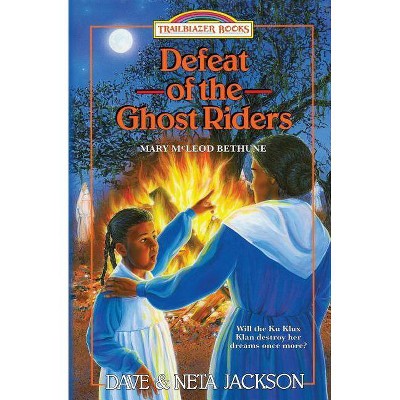 Defeat of the Ghost Riders - (Trailblazer Books) by  Neta Jackson & Dave Jackson (Paperback)