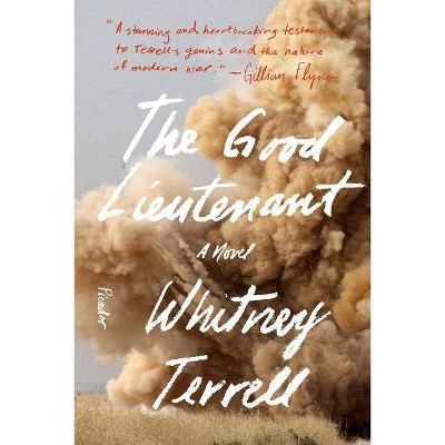 The Good Lieutenant - by  Whitney Terrell (Paperback)