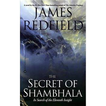 The Secret of Shambhala - by  James Redfield (Paperback)