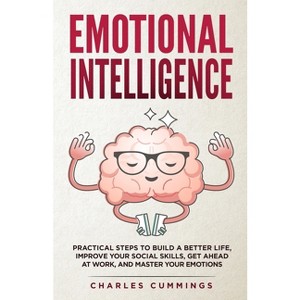 Emotional Intelligence - by  Charles Cummings (Paperback) - 1 of 1